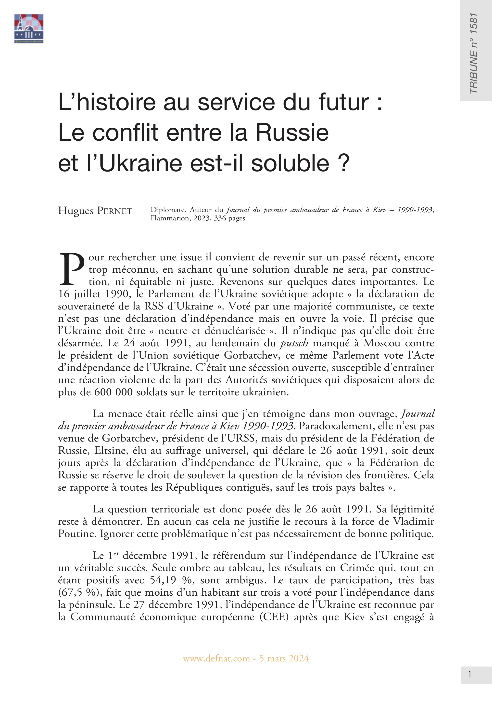 L’histoire au service du futur : Le conflit entre la Russie et l’Ukraine est-il soluble ? (T 1581)
